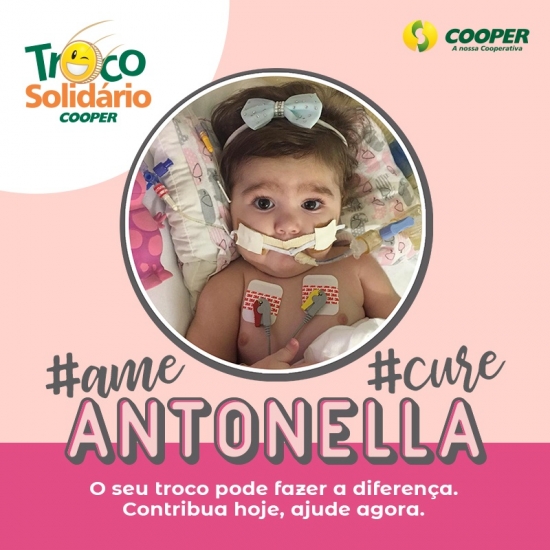 Entidades do Troco Solidrio da Cooper entram em campanha pela cura da menina Antonella 